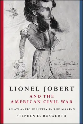 Lionel Jobert a americká občianska vojna - Lionel Jobert and the American Civil War