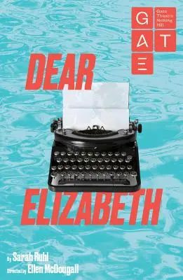 Drahá Elizabeth - Dear Elizabeth