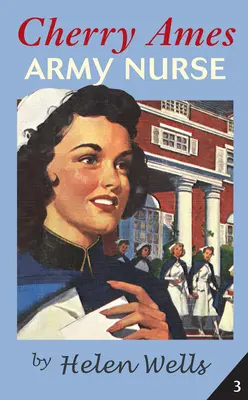 Cherry Ames, vojenská zdravotná sestra - Cherry Ames, Army Nurse