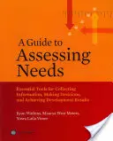 Príručka na posúdenie potrieb - A Guide to Assessing Needs