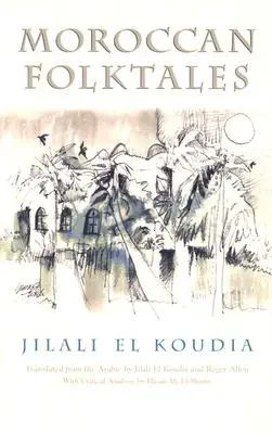 Marocké ľudové rozprávky - Moroccan Folktales