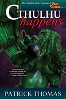 Cthulhu Happens: A Dear Cthulhu Collection: A Dear Cthulhu Happening: A Dear Cthulhu Collection: A Dear Cthulhu - Cthulhu Happens: A Dear Cthulhu Collection