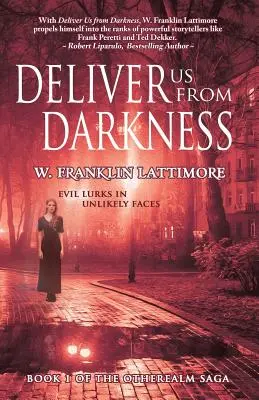 Vysloboď nás z temnoty - Deliver Us From Darkness