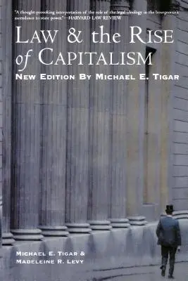 Právo a vzostup kapitalizmu - Law and the Rise of Capitalism
