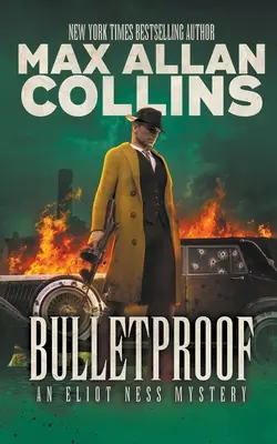 Bullet Proof: Záhada Eliota Nessa - Bullet Proof: An Eliot Ness Mystery