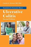 Otázky a odpovede o ulceróznej kolitíde - Questions & Answers about Ulcerative Colitis