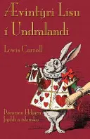 vintri Lsu Undralandi: Alicine dobrodružstvá v krajine zázrakov v islandčine - vintri Lsu  Undralandi: Alice's Adventures in Wonderland in Icelandic