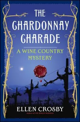 Šaráda s Chardonnay: Záhada krajiny vína - The Chardonnay Charade: A Wine Country Mystery