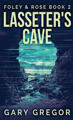 Lasseterova jaskyňa - Lasseter's Cave
