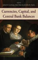 Meny, kapitál a zostatky centrálnych bánk, 697 - Currencies, Capital, and Central Bank Balances, 697