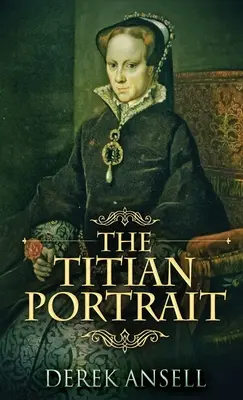 Tizianov portrét - The Titian Portrait