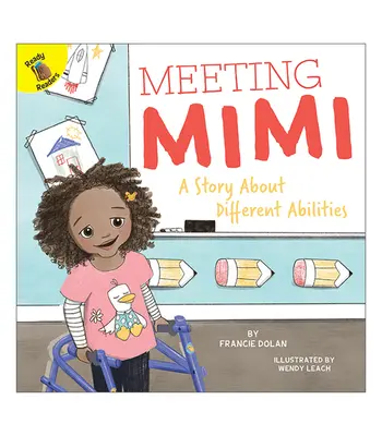 Stretnutie s Mimi: Príbeh o rôznych schopnostiach - Meeting Mimi: A Story about Different Abilities