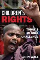 Práva detí: Dnešná globálna výzva - Children's Rights: Today's Global Challenge