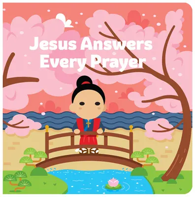 Ježiš odpovedá na každú modlitbu - Jesus Answers Every Prayer