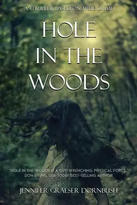 Diera v lese - Hole in the Woods