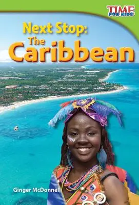 Ďalšia zastávka: Karibik - Next Stop: The Caribbean