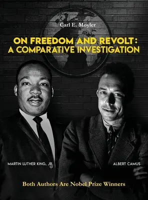 O slobode a vzbure: Srovnávacie vyšetrovanie - On Freedom and Revolt: A Comparative Investigation