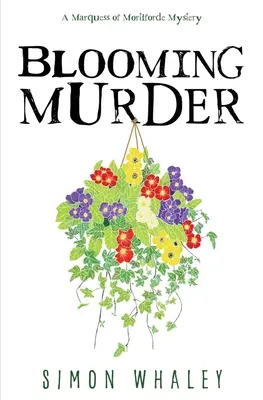 Kvitnúca vražda - Blooming Murder