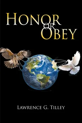 Ctiť alebo poslúchať - Honor or Obey