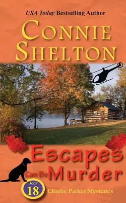 Úteky môžu byť vraždou: A Girl and Her Dog Cozy Mystery - Escapes Can Be Murder: A Girl and Her Dog Cozy Mystery