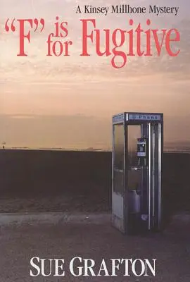 F is for Fugitive - F Is for Fugitive