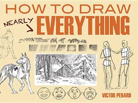 Ako nakresliť takmer všetko - How to Draw Nearly Everything