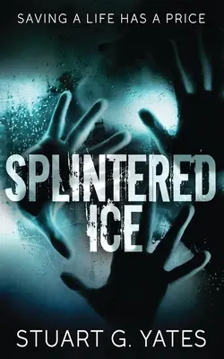Roztrieštený ľad - Splintered Ice