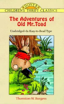 Dobrodružstvá starého pána Ropušníka - The Adventures of Old Mr. Toad
