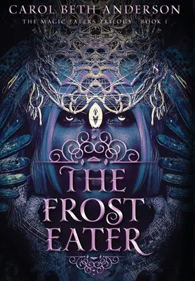 Požierač mrazu - The Frost Eater