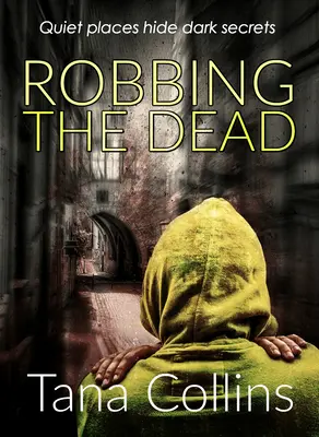 Okrádanie mŕtvych - Robbing the Dead