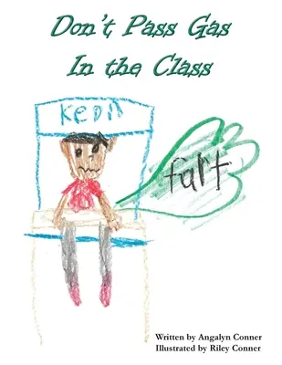 Nepredávaj plyn v triede - Don't Pass Gas in the Class