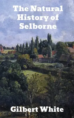 Prírodné dejiny Selbornu - The Natural History of Selborne