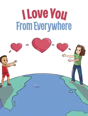 Milujem ťa odevšad - I Love You From Everywhere