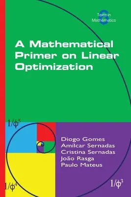 Matematický základ lineárnej optimalizácie - A Mathematical Primer on Linear Optimization