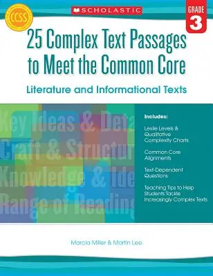 25 komplexných textových úryvkov na splnenie spoločného základu: Literatúra a informačné texty, 3. ročník - 25 Complex Text Passages to Meet the Common Core: Literature and Informational Texts, Grade 3