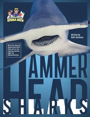 Žraloky kladivohlavé - Hammerhead Sharks