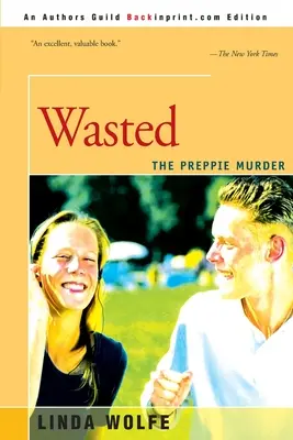 Plytvanie: Vražda preppie - Wasted: The Preppie Murder