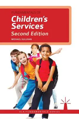 Základy služieb pre deti - Fundamentals of Children's Services