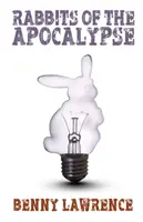 Králiky apokalypsy - Rabbits of the Apocalypse