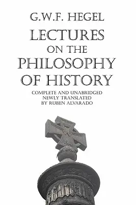 Prednášky z filozofie dejín - Lectures on the Philosophy of History