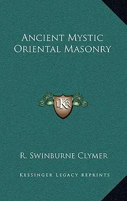 Staroveké mystické orientálne murárstvo - Ancient Mystic Oriental Masonry