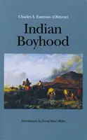 Indiánske chlapectvo - Indian Boyhood