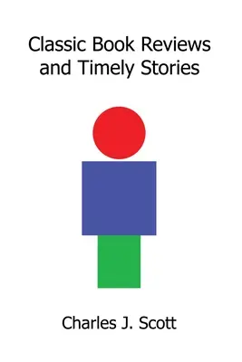 Recenzie klasických kníh a aktuálne príbehy - Classic Book Reviews and Timely Stories