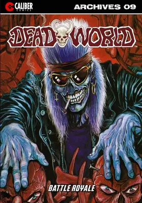 Archívy mŕtveho sveta - Kniha deviata - Deadworld Archives - Book Nine