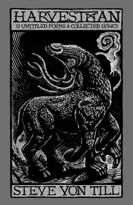 Harvestman: Zborník textov a básní - Harvestman: Collected Lyrics and Poems