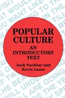 Populárna kultúra: Úvodný text - Popular Culture: An Introductory Text
