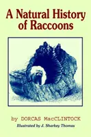 Prírodopis mývalov - A Natural History of Raccoons