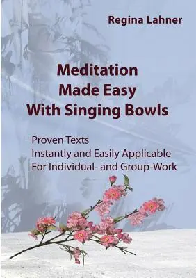 Jednoduchá meditácia: so spievajúcimi miskami - Meditation Made Easy: With Singing Bowls