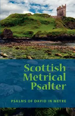 Škótsky metrický žaltár - Scottish Metrical Psalter