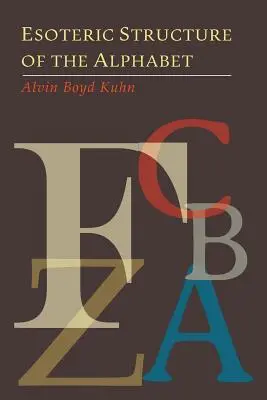 Ezoterická štruktúra abecedy - Esoteric Structure of the Alphabet
